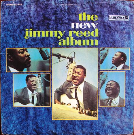 Jimmy Reed – The New Jimmy Reed Album (1967, Vinyl) - Discogs