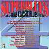 Various - Superblues, Vol. 4 All-Time Classic Blues Hits
