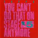 Cover of You Can't Do That On Stage Anymore Vol. 5, 2012, CD