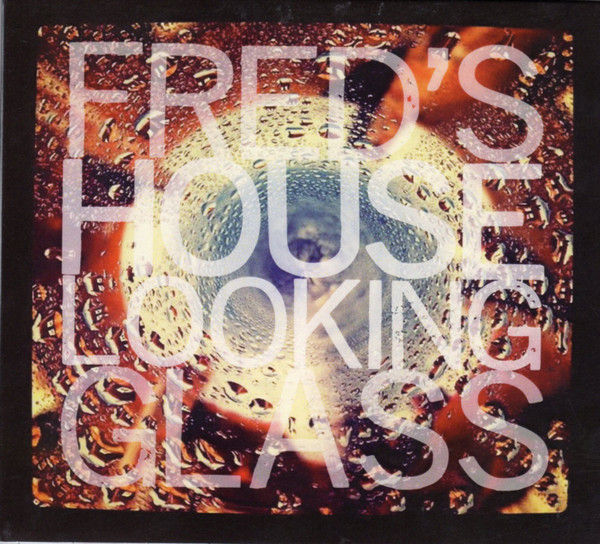 baixar álbum Fred's House - Looking Glass