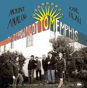 That's How I Got To Memphis - Mount Analog featuring Karl Blau