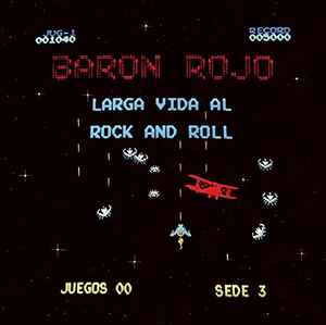 Barón Rojo - Larga Vida Al Rock And Roll