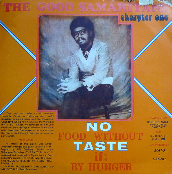 The Good Samaritans – No Food Without Taste If By Hunger (2023