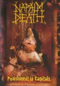 Napalm Death - Punishment In Capitals album cover