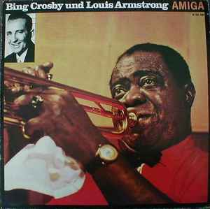 Bing Crosby Und Louis Armstrong - Bing Crosby & Louis Armstrong