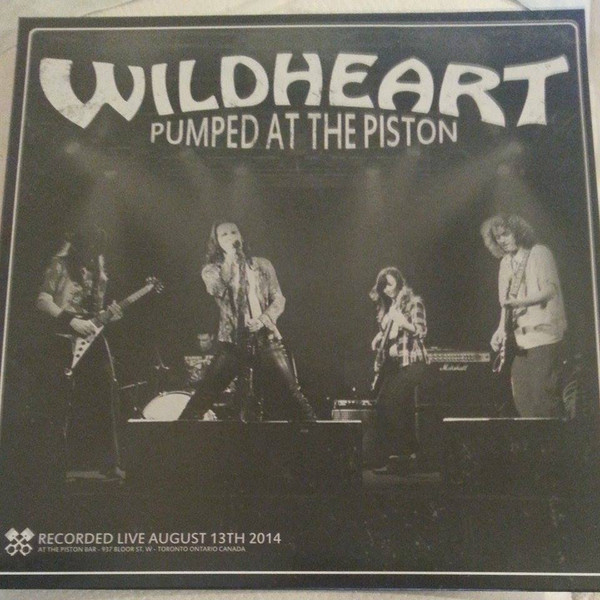 descargar álbum Wildheart - Pumped at the Piston