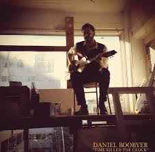 Daniel Boobyer - Time Killed The Clock album cover
