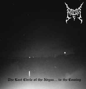 Pagan - The Last Circle Of The Abyss... To The Coming album cover