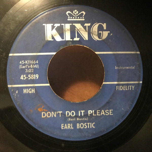 Earl Bostic – Don't Do It Please / Apple Cake (1961, Vinyl) - Discogs