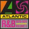 Various - Atlantic R&B 1947-1974 - Volume 8: 1970-1974