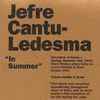 Jefre Cantu-Ledesma - In Summer