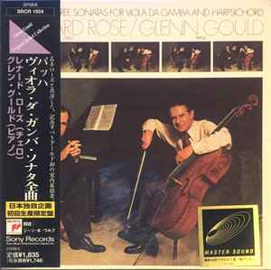 Leonard Rose / Glenn Gould - Bach – The Three Sonatas For Viola Da