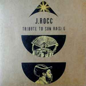 J.Rocc – Tribute To Sun Ra(s) G (2019, metallic gold & black cover ...