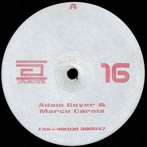 Marco Carola & Adam Beyer - Drumcode 16 album cover