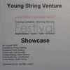 Young String Venture - Showcase