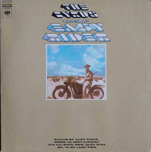 The Byrds – Ballad Of Easy Rider (1969, Vinyl) - Discogs