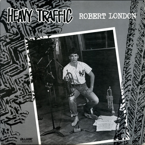 descargar álbum Robert London - Heavy Traffic
