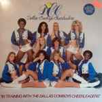 Dallas Cowboys Cheerleaders – In Training With The Dallas