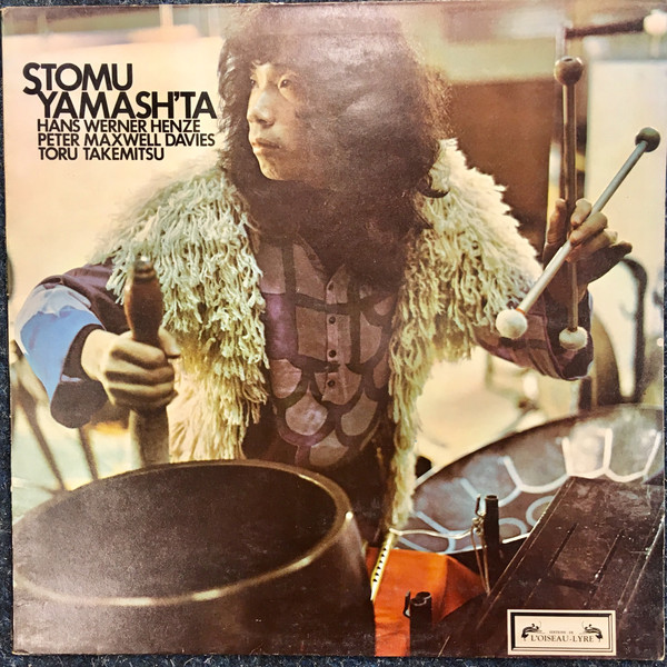Stomu Yamash'ta - Hans Werner Henze / Peter Maxwell Davies / Toru