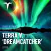 Terra V. - Dreamcatcher