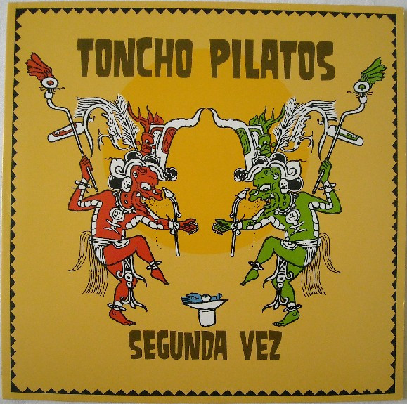 Toncho Pilatos – Segunda Vez (1999, Vinyl) - Discogs