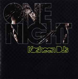 Kosheen DJs - One Night album cover