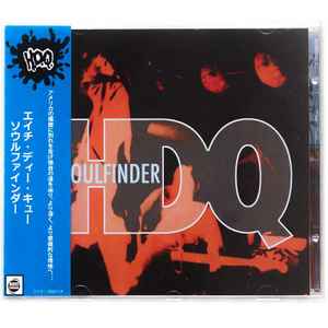 H.D.Q. – Soulfinder (2011, CD) - Discogs