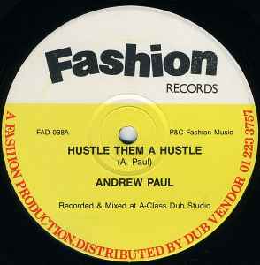 Hustle Them A Hustle - Andrew Paul