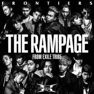 THE RAMPAGE from EXILE TRIBE – Frontiers (2017, CD) - Discogs