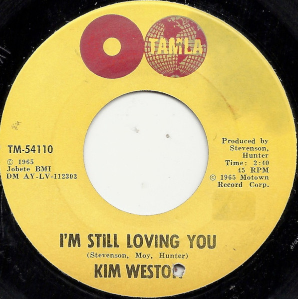 Kim Weston - I´m Still Loving You / Go Ahead And Laugh | Releases