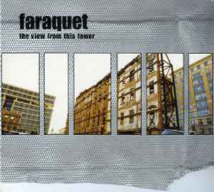 Faraquet - The View From This Tower