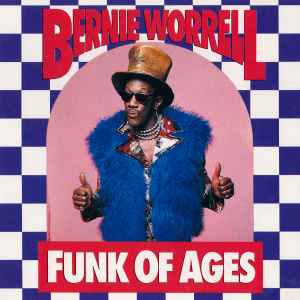 Bernie Worrell - Funk Of Ages album cover