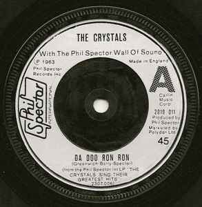 Da Doo Ron Ron / Then He Kissed Me (Vinyl, 7
