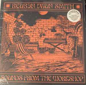 Reuben Vaun Smith - Sounds From The Workshop album cover