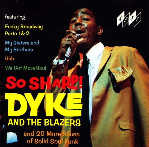 Dyke And The Blazers* – So Sharp! (CD)