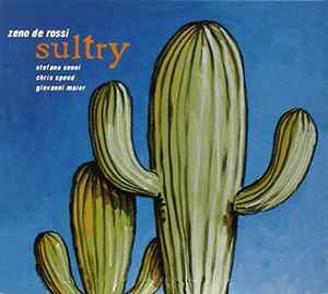 Zeno De Rossi - Sultry album cover