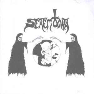 Seremonia - Seremonia