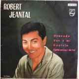 Robert Jeantal - Granada / Ven A Mi / Daniela / Cette Amour De Toi album cover