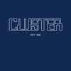 Cluster - 1971 - 1981