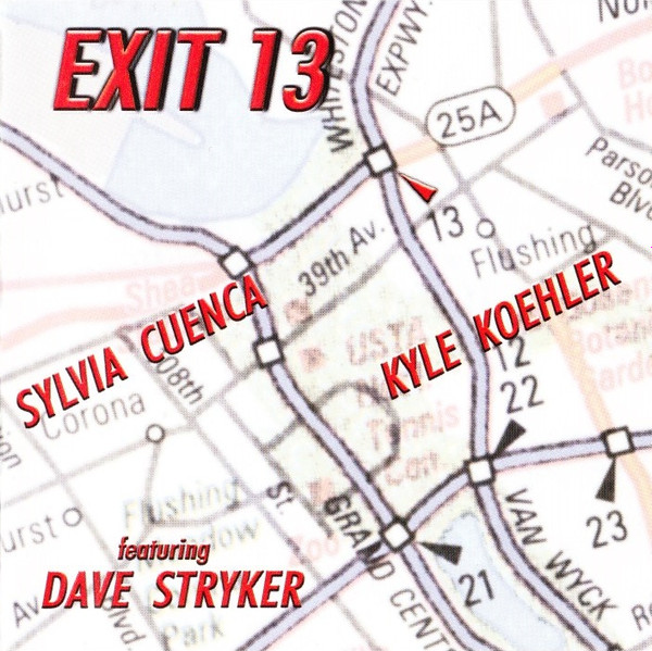 Album herunterladen Sylvia Cuenca, Kyle Koehler, Dave Stryker - EXIT 13