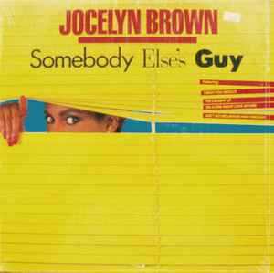Jocelyn Brown – Somebody Else's Guy (1984, PRC - Richmond Pressing 
