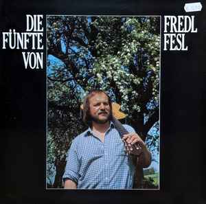 Fredl Fesl - Die Fünfte Von Fredl Fesl album cover