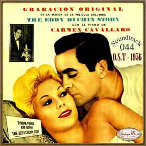Carmen Cavallaro - The Eddy Duchin Story. O.S.T. 1956 album cover