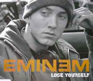 Lose Yourself - Eminem