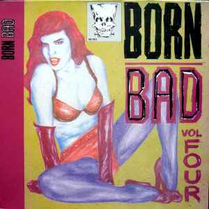 Various - Born Bad Vol Four