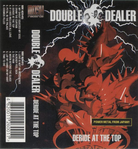 Double Dealer – Deride At The Top (2001