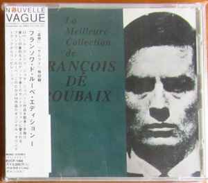 Pochette de l'album François De Roubaix - La Meilleure Collection De François De Roubaix