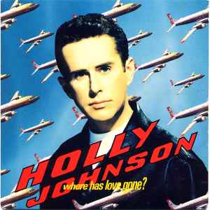 Holly Johnson - Where Has Love Gone? album cover