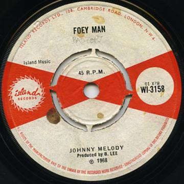 Lloyd Charmers & Johnny Melody – My Argument / Foey Man (1968