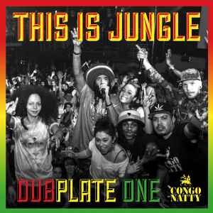 Congo Natty - This Is Jungle album cover